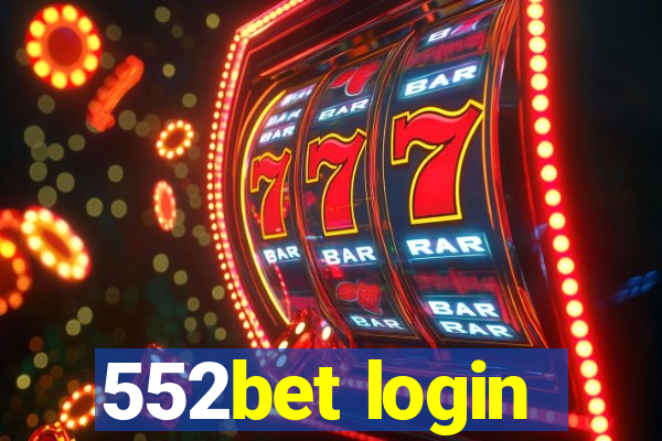 552bet login